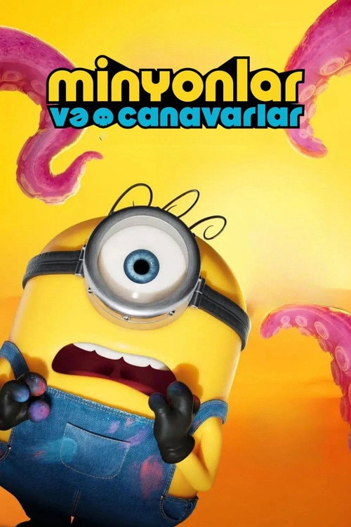 Minyonlar ve Canavarlar